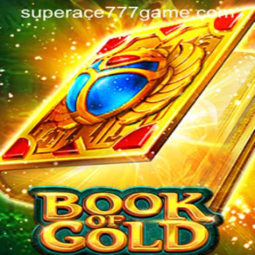 The Enchanting World of BookofGold: Unraveling Mysteries with SuperAce777