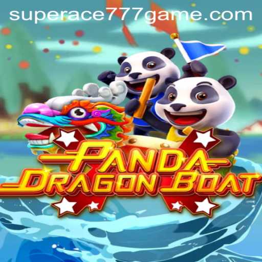 Discover the Exciting World of PANDADRAGONBOAT with SuperAce777