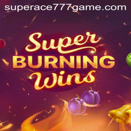 Unveiling the Excitement of SuperBurningWins: A New Era in Slot Gaming