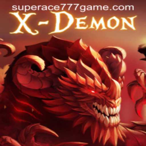 XDemon: Unleashing Adventure with SuperAce777